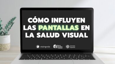VYV- ESTUDIO-CÓMO INFLUYEN LAS PANTALLAS EN LA SALUD VISUAL